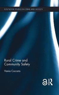 Rural Crime and Community Safety