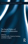 Social Politics of Research Collaboration