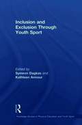 Inclusion and Exclusion Through Youth Sport