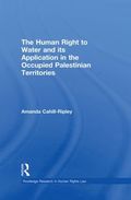 Human Right to Water and its Application in the Occupied Palestinian Territories
