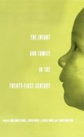 Infant and Family in the Twenty-First Century