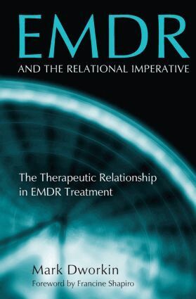 Mark Dworkin - EMDR and the Relational Imperative, Häftad