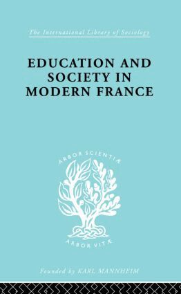 W. R. Fraser - Education & Society in Modern France Ils 219, Häftad