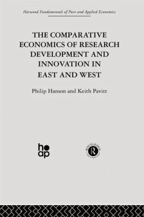 Professor Philip Hanson, P. Hanson, K. Pavitt - Comparative Economics of Research Development and Innovation in East and West, Häftad
