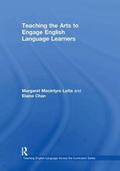 Teaching the Arts to Engage English Language Learners