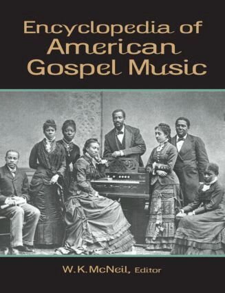 W. K. McNeil - Encyclopedia of American Gospel Music, Häftad. Tillgänglighet: Lägg i varukorg