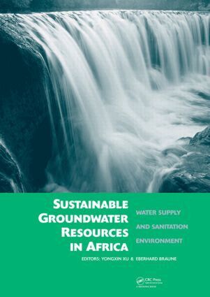 Yongxin Xu, Eberhard Braune - Sustainable Groundwater Resources in Africa, Inbunden