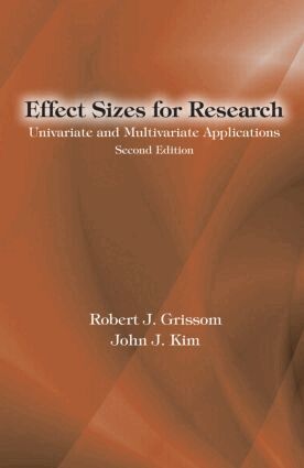 Robert J. Grissom, John J. Kim - Effect Sizes for Research, Häftad