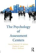 The Psychology of Assessment Centers