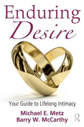 Michael E. Metz, Barry W. McCarthy - Enduring Desire, Häftad