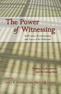 Power of Witnessing
