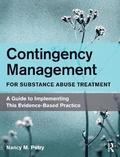 Contingency Management for Substance Abuse Treatment