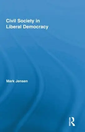 Mark Jensen - Civil Society in Liberal Democracy, Inbunden. Tillgänglighet: Lägg i varukorg