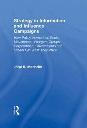 Jarol B. Manheim - Strategy in Information and Influence Campaigns, Inbunden. Tillgänglighet: Lägg i varukorg