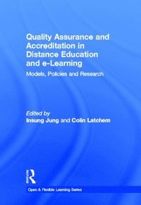 Quality Assurance and Accreditation in Distance Education and e-Learning