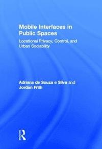 Mobile Interfaces in Public Spaces
