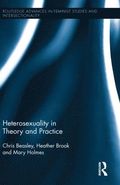 Heterosexuality in Theory and Practice