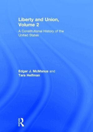 Edgar McManus, Tara Helfman - Liberty and Union, Inbunden