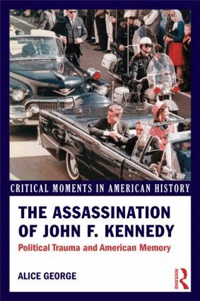 Alice George - Assassination of John F. Kennedy, Häftad. Tillgänglighet: Lägg i varukorg