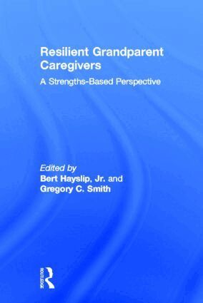 Bert Hayslip, Jr., Gregory C. Smith - Resilient Grandparent Caregivers, Inbunden. Tillgänglighet: Lägg i varukorg