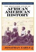 The Routledge Atlas of African American History