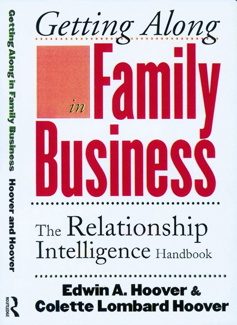 Edwin A. Hoover, Colette Lombard Hoover - Getting Along in Family Business, Inbunden