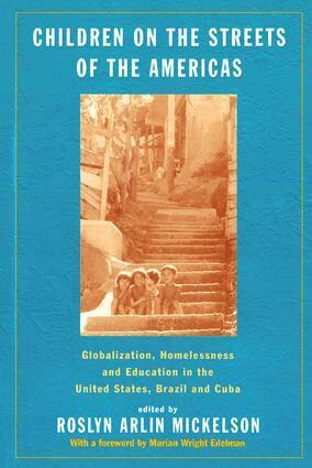 Roslyn Arlin Mickelson - Children on the Streets of the Americas, Häftad