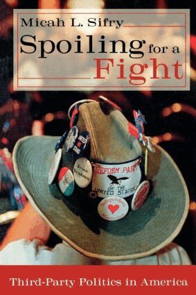 Micah L. Sifry - Spoiling for a Fight, Häftad