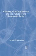 Campaign Finance Reform and the Future of the Democratic Party