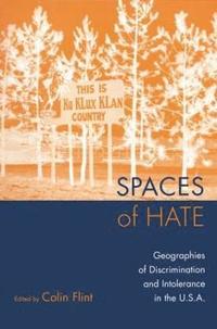 Spaces of Hate