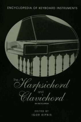 Igor Kipnis - Harpsichord and Clavichord, Inbunden