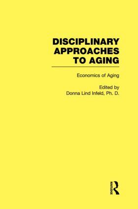 Donna Lind Infeld - Economics of Aging, Inbunden