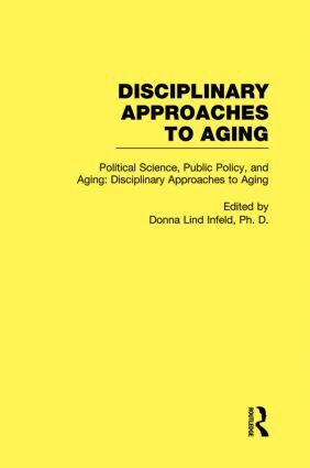 Donna Lind Infeld - Political Science, Public Policy, and Aging, Inbunden