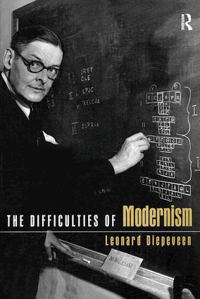 Leonard Diepeveen - Difficulties of Modernism, Häftad