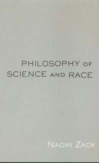 Philosophy of Science and Race
