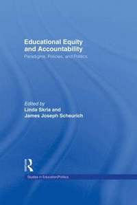 Educational Equity and Accountability