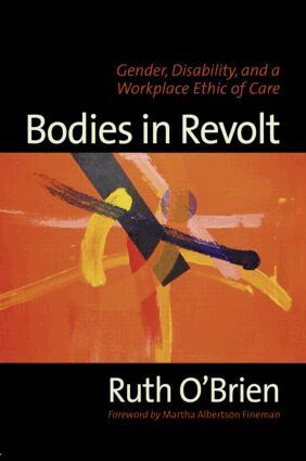 Ruth O'Brien - Bodies in Revolt, Häftad