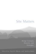Site Matters