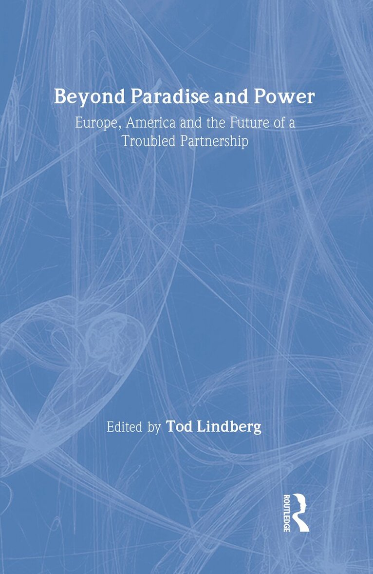 Tod Lindberg - Beyond Paradise and Power, Inbunden