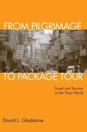 David L. Gladstone - From Pilgrimage to Package Tour, Häftad. Tillgänglighet: Lägg i varukorg