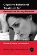 Cognitive-Behavioral Treatment for Generalized Anxiety Disorder