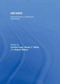 HIV/AIDS: Global Frontiers in Prevention/Intervention