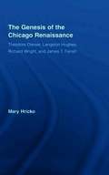 Genesis of the Chicago Renaissance