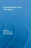 Communicating in the Third Space