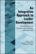An Integrative Approach to Leader Development