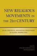 New Religious Movements in the Twenty-First Century