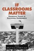 If Classrooms Matter