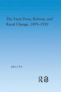 The Farm Press, Reform and Rural Change, 1895-1920