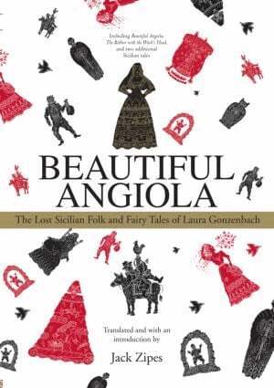 Jack Zipes - Beautiful Angiola, Häftad