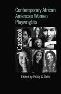 Contemporary African American Women Playwrights